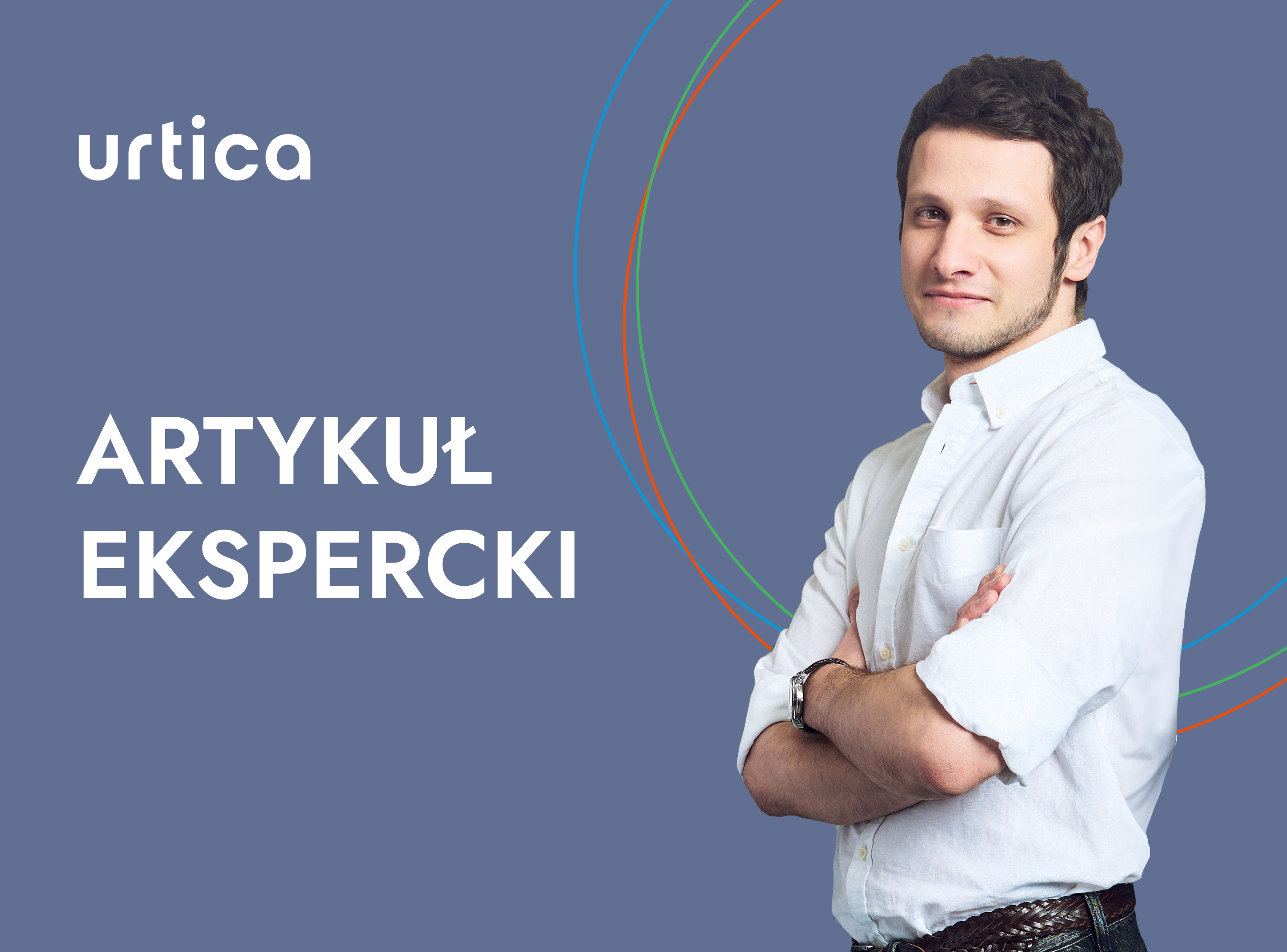 artyku%C5%82_ekspercki_WWW_URTICA_Oleksandr_Shytka-8f1e32d8 Urtica - największy dystrybutor lek&oacute;w w Polsce